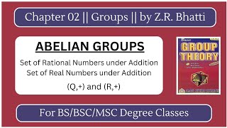 Real and Rationals are Abelian Groups Under Addition [upl. by Risay]