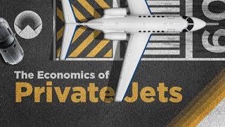 The Economics of Private Jets [upl. by Ybrad]