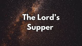 7724 Service THE LORDS SUPPER [upl. by Ihn288]