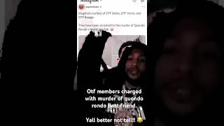 Otf members charged with murdering quondo rondos best friend in California trending explorepage [upl. by Fanchet]