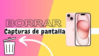 QUITAR todas las capturas de pantalla en iPHONE [upl. by Trow]