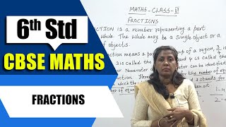 6th Std CBSE Maths Syllabus  Fractions  CBSE Maths [upl. by Peskoff474]