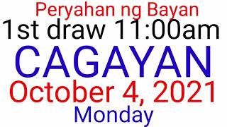 Peryahan ng Bayan  CAGAYAN October 4 2021 1ST DRAW RESULT [upl. by Ruenhs]