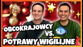 Potrawy wigilijne vs Obcokrajowcy 🎄🎅🥟  Dzikie Ucho [upl. by Rebmac]