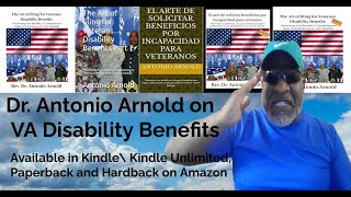 Dr Antonio Arnold on VA Disability Benefits serviceconnecteddisability military livestream [upl. by Anayia]