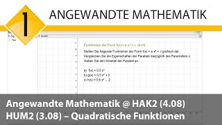 Angewandte Mathematik HAK2 408 HUM2 308 – Quadratische Funktionen [upl. by Einnahpets]