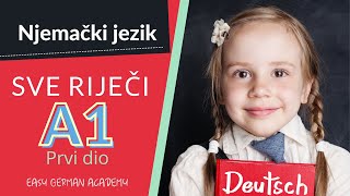 NjemačkI amp nemačkI jezik  Sve riječi A1 prvi dio [upl. by Yort811]