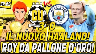 SCOPERTO IL NUOVO HAALAND ROY É DA PALLONE DORO EP62 [upl. by Oilla]