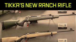 Tikkas New Ranch Rifle The T3X Ranahan  NRA 2024 [upl. by Yrollam]