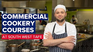 Commercial Cookery courses at South West TAFE [upl. by Eisset667]