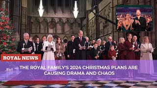 The Royal Familys 2024 Christmas Plans Are Causing Drama and Chaos [upl. by Peugia]