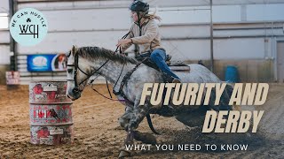 Futurity and Derby Barrel Horses  What you need to know [upl. by Enaled407]