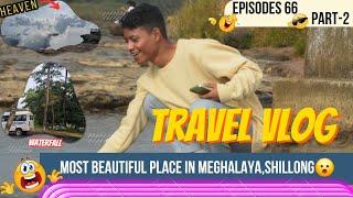 DAY2 IN SHILLONG ☺️ ASSAM TO SHILLONG TOUR 😍 MEGHALAYA TOUR  SHILLONG TOUR  Oge vlogs [upl. by Aiciram]