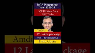 MCA PLACEMENT YEAR 202324 FROM NIT TRICHY  54 JMAians PLACED IN TOP IT COMPANY FROM NIT TRICHY [upl. by Kirima]