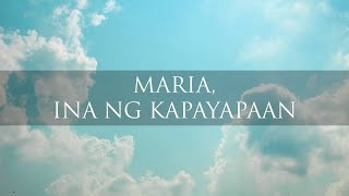 MARIA INA NG KAPAYAPAAN  Pansol Choir [upl. by Karly77]