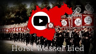 Horst Wessel LiedDie Fahne Hoch – NSDAP Anthem [upl. by Deevan]