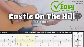 Castle On The Hill Easy Version  Ed Sheeran  Fingerstyle Guitar  TAB  Chords  Lyrics [upl. by Svend]