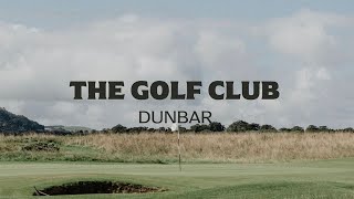 Dunbar  The Golf Club [upl. by Ponzo]