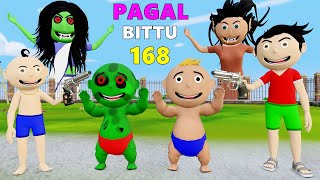 Pagal Bittu Sittu 168  Bhoot Wala Cartoon  Pagal Beta  Desi Comedy Video [upl. by Kary]