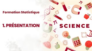 FORMATION STATISTIQUE  PRÉSENTATION 01 [upl. by Loux]