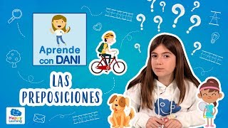 Las preposiciones Aprende con Dani [upl. by Tranquada]