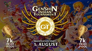 GIT  GENSHIN INDIAN TOURNAMENT REGISTER NOW  LINK IN DISP damthebuilder genshinimpact [upl. by Anzovin424]