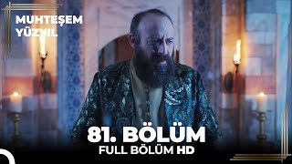 Muhteşem Yüzyıl 81Bölüm HD [upl. by Merrilee]