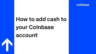 How to add cash to your Coinbase account [upl. by Krahmer606]