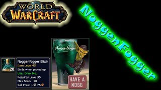 World Of Warcraft NoggenFogger Location and Effects [upl. by Rahal185]