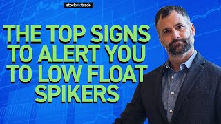 The Top Signs to Alert You to Low Float Spikers [upl. by Carlton]