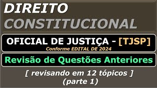 Direito Constitucional  Oficial de Justiça  TJSP [upl. by Goldman]