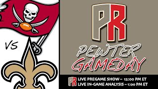 Pewter GameDay Buccaneers vs Saints  LIVE Reactions [upl. by Suidualc]