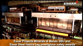 Essar Projects Minerals amp Metals SBU and Essar Steel Hazira bag prestigious safety awards [upl. by Navada802]