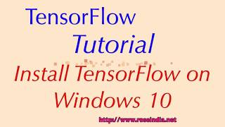 Installing TensorFlow on Windows 10 [upl. by Aineg]