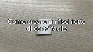 Come creare un fischietto di carta facile e veloce [upl. by Rocher]