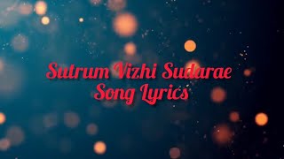 Suttum Vizhi Sudarae song lyrics  Ghagini  Surya  Asin [upl. by Aianat]