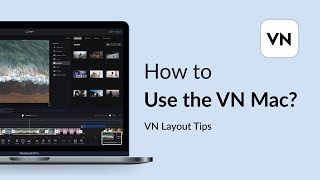 02 How to Use the VN for Mac｜VN for Mac [upl. by Airrat]