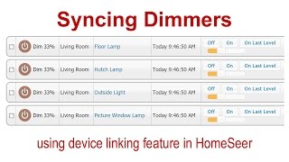 HS3 Syncing Dimmers Together in HomeSeer [upl. by Noryb368]