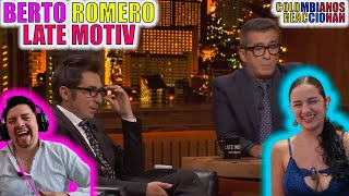 Reacción a LATE MOTIV  Berto Romero  Feos que no ligan y guapas que son feas [upl. by Saxela]