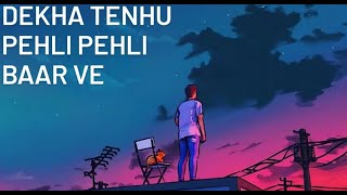 Dekha Tenu Pehli Pehli Baar Ve  Full Main Song  Shava Shava [upl. by Paquito]