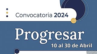 âœ… BECAS PROGRESAR Abre la Convocatoria Progresar 2024 [upl. by Teplica]