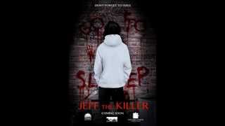 Jeff The Killer Movie Trailer [upl. by Ahsik]