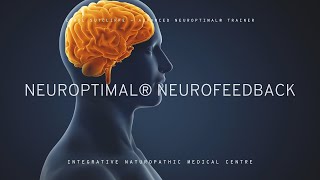 The Important Role of NeurOptimal® Neurofeedback [upl. by Einnoj719]