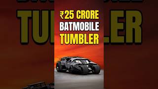 ₹25 Crore Batmobile Tumbler Replica [upl. by Coreen]