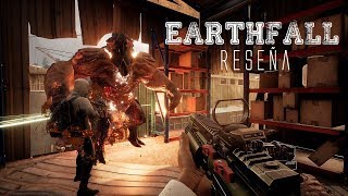 Earthfall  Reseña [upl. by Caves]