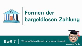 BwR 7  Formen der bargeldlosen Zahlung [upl. by Essenaj]