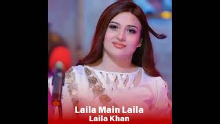 Laila Main Laila [upl. by Donoho673]