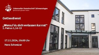 Gottesdienst am 17112024 zum Thema „Worauf du dich verlassen kannst“ [upl. by Eek]