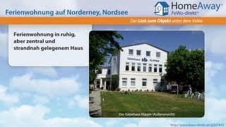 Norderney Ferienwohnung in ruhig aber zentral und strandnah gelegenem Haus  FeWodirektde Video [upl. by Wengert996]