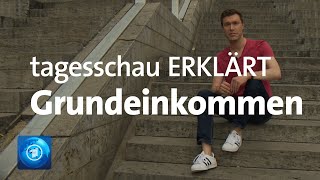 Bedingungsloses Grundeinkommen Was bringt das  tagesschau ERKLÄRT [upl. by Neffirg910]